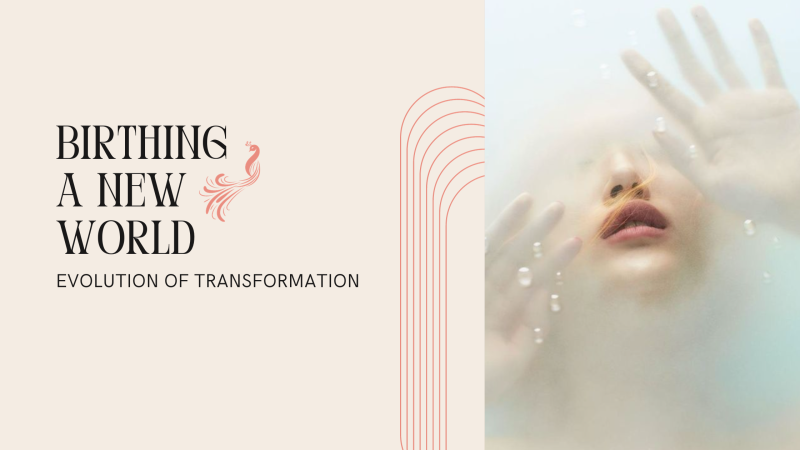 Birthing a New World